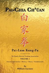 Pai-Chia Ch'üan Pai-Lum Kung-Fu