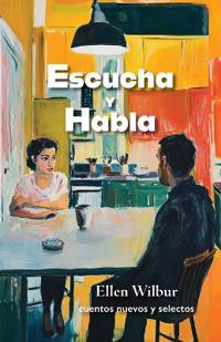 Escucha y habla