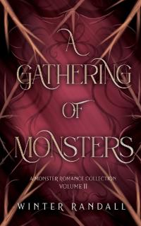 A Gathering of Monsters