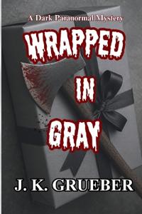 Wrapped In Gray