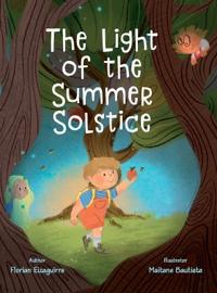 The Light of the Summer Solstice