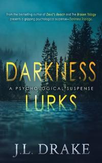 Darkness Lurks