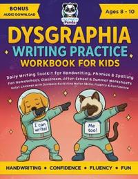 Dysgraphia Writing Practice Workbook for Kids Ages 8-10