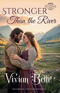 Stronger Than the River