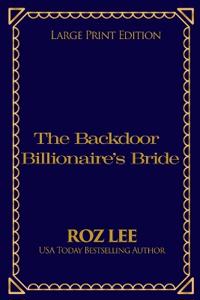 The Backdoor Billionaire's Bride
