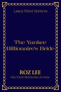 The Yankee Billionaire's Bride