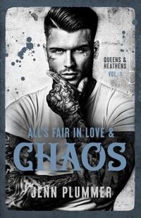 All's Fair in Love & Chaos