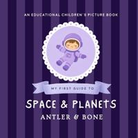 My First Guide to Space and Planets