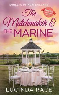 The Matchmaker and The Marine