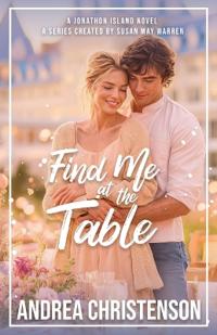 Find Me in at the Table