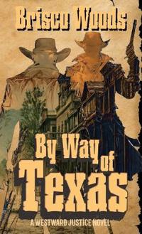 By Way of Texas