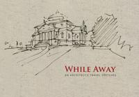 While Away