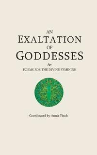 An Exaltation of Goddesses