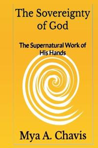 The Sovereignty of God