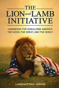 The Lion and Lamb Initiative