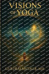 Visions of Yoga
