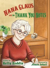Nana Claus and the Thank-You Notes
