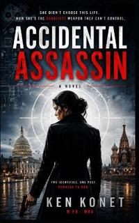Accidental Assassin