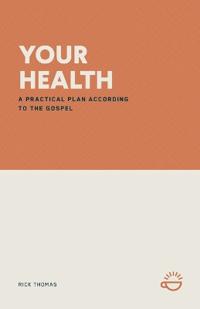 Your Health
