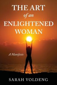 The Art of an Enlightened Woman