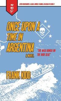 Once Upon A Time In Argentina