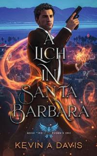 A Lich in Santa Barbara