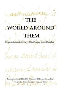 The World Around Them
