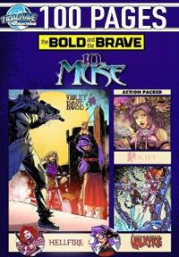 Bold and the Brave
