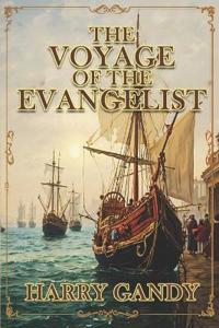 The Voyage Of The Evangelist