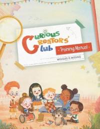 Curious Creators' Club Training Manual