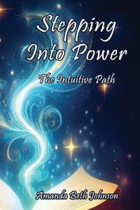 Stepping Into Power