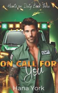 On Call for You