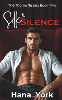 Silk & Silence