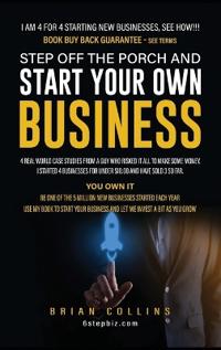 Step Off the Porch and Start Your Own Business