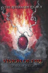 Vision of Fire