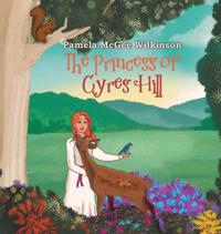 Kirjan kansi "The Princess of Cyres Hill"