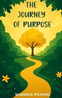 Bokomslag för "The Journey of Purpose"