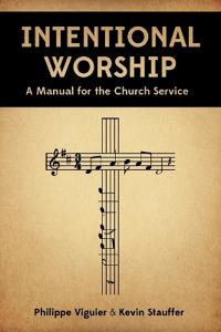 Intentional Worship