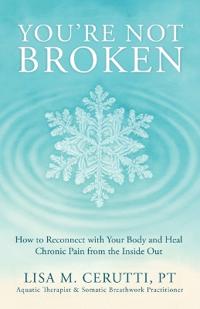 You're Not Broken