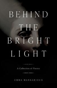 Behind The Bright Light