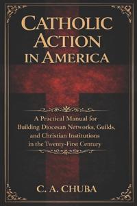 Catholic Action in America