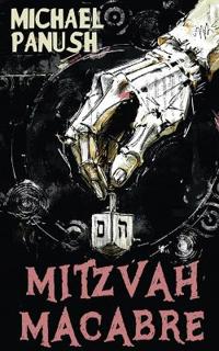 Mitzvah Macabre