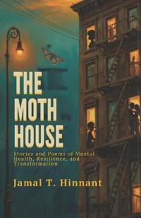 The Moth House