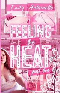 Feeling the Heat