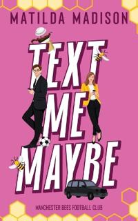 Text Me Maybe