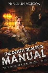 The Death Dealer's Manual