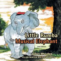 Bokomslag för "Little Rumba the Musical Elephant"