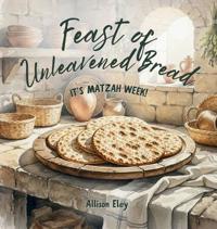 Feast of Unleavened Bread