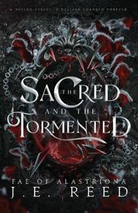 The Sacred and the Tormented