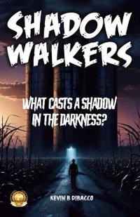 Shadow Walkers